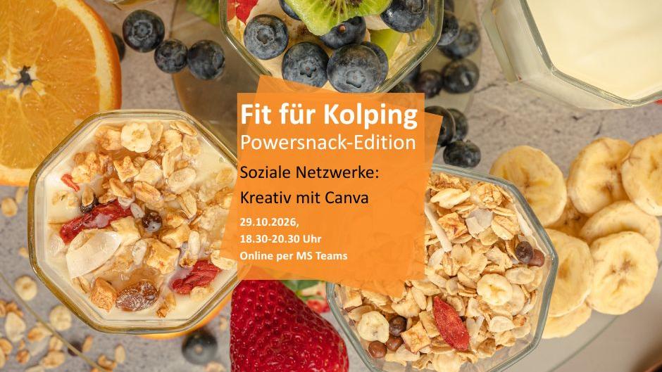 Fit für Kolping: Powersnack Edition